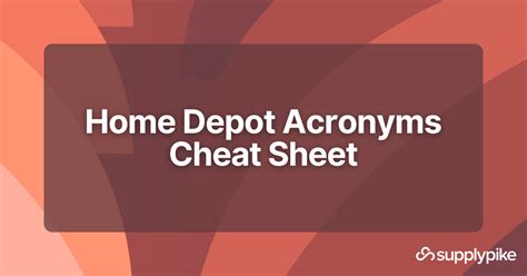 Home Depot Acronyms Cheat Sheet 